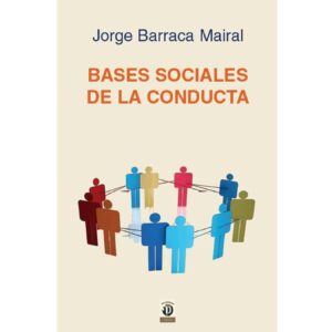 BASES SOCIALES DE LA CONDUCTA